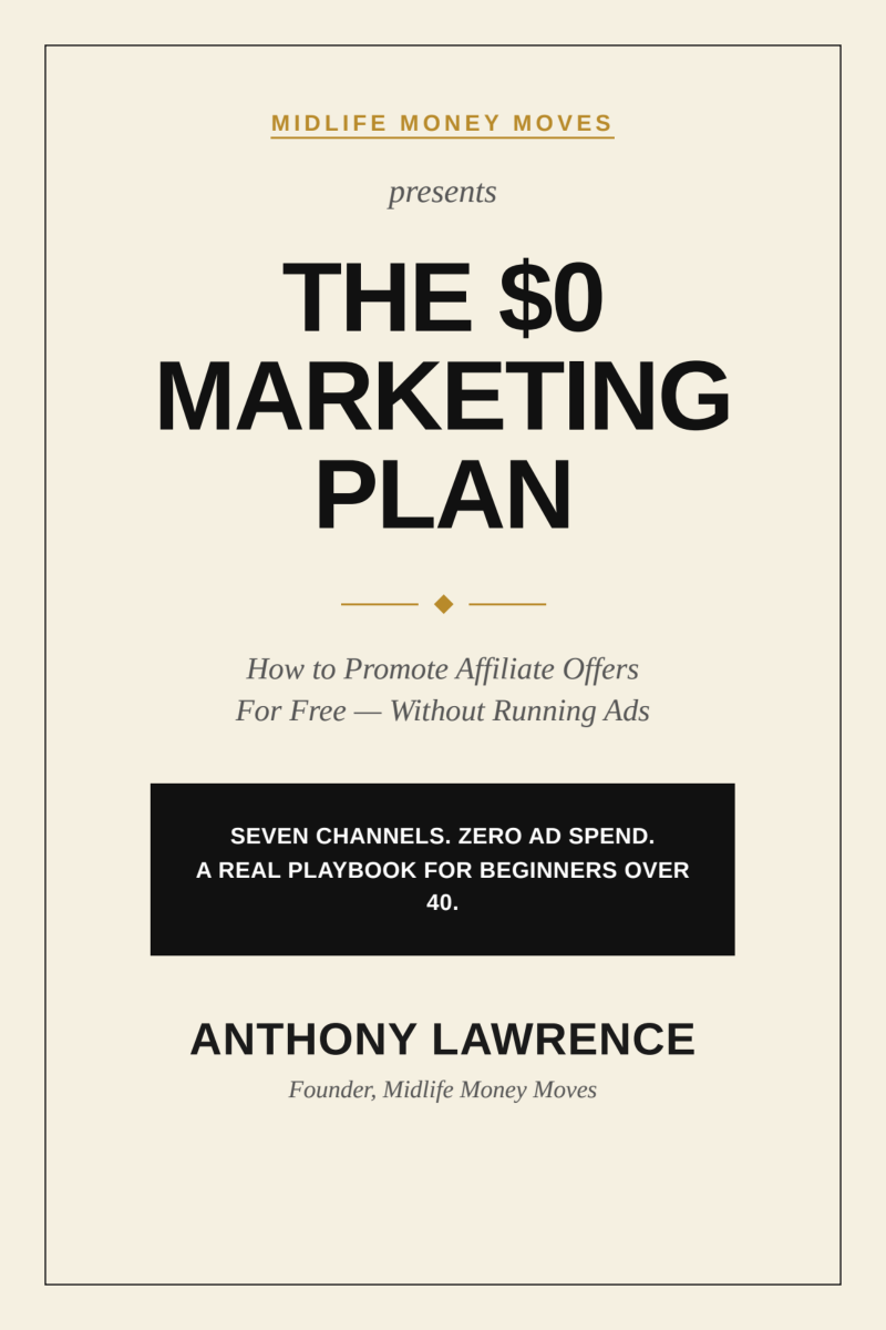 The $0 Marketing Plan: How to Promote Affiliate Offers for Free