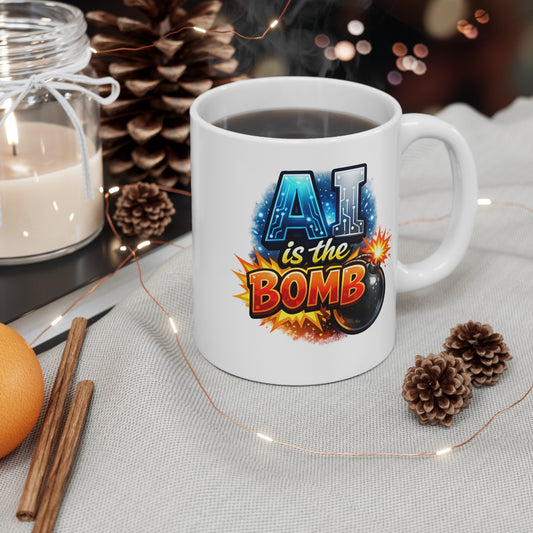 AI Is the Bomb Mug — 11oz Novelty Coffee Cup for Tech Lovers
