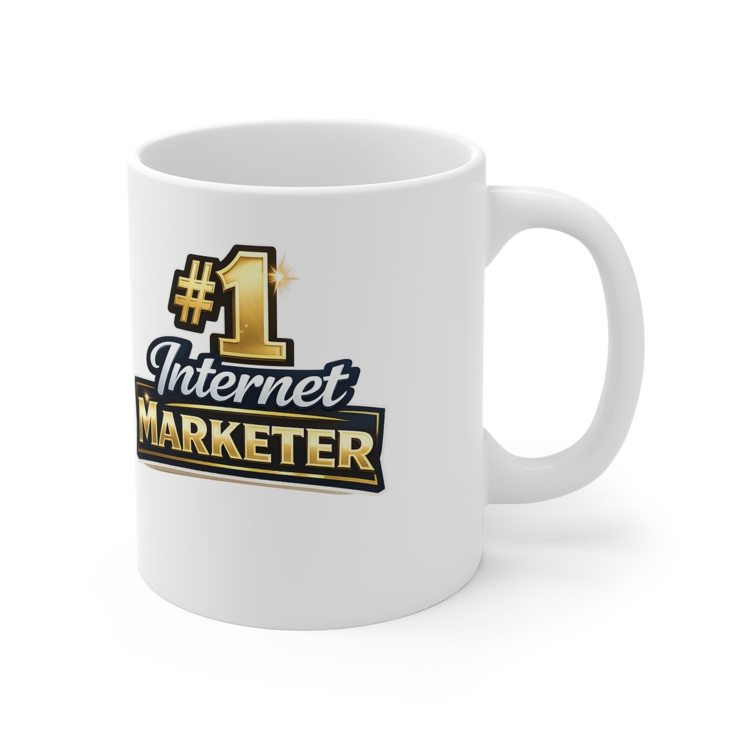 #1 Internet Marketer Mug — 11oz Coffee Cup for Digital Marketing Pros