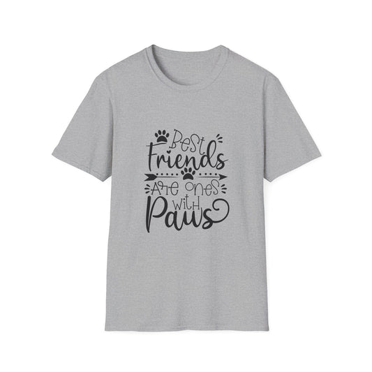 Best Friends Are Ones With Paws T-Shirt – Cute Pet Lover Tee