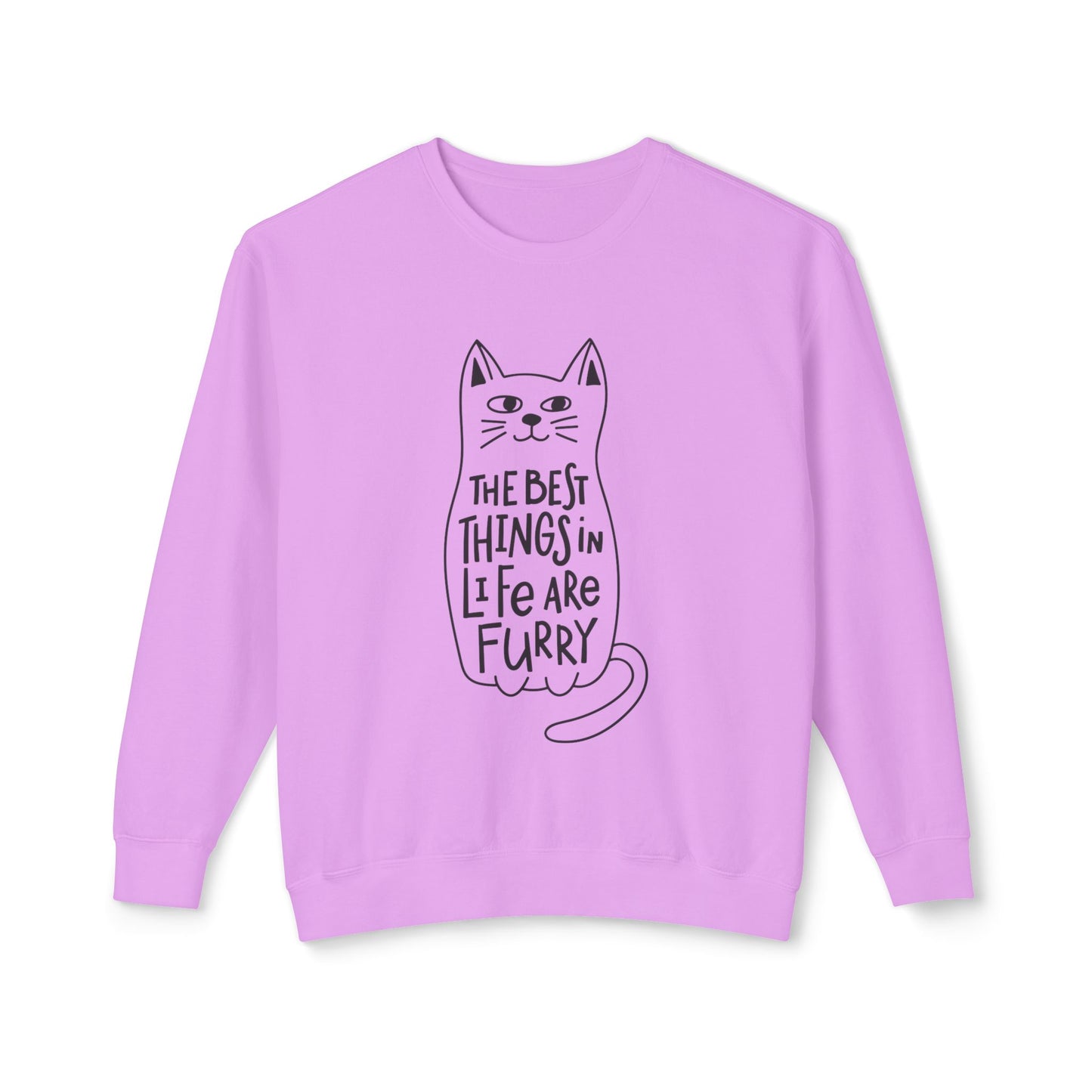 Cat Lover Crewneck Sweatshirt — "The Best Things in Life Are Furry" Graphic