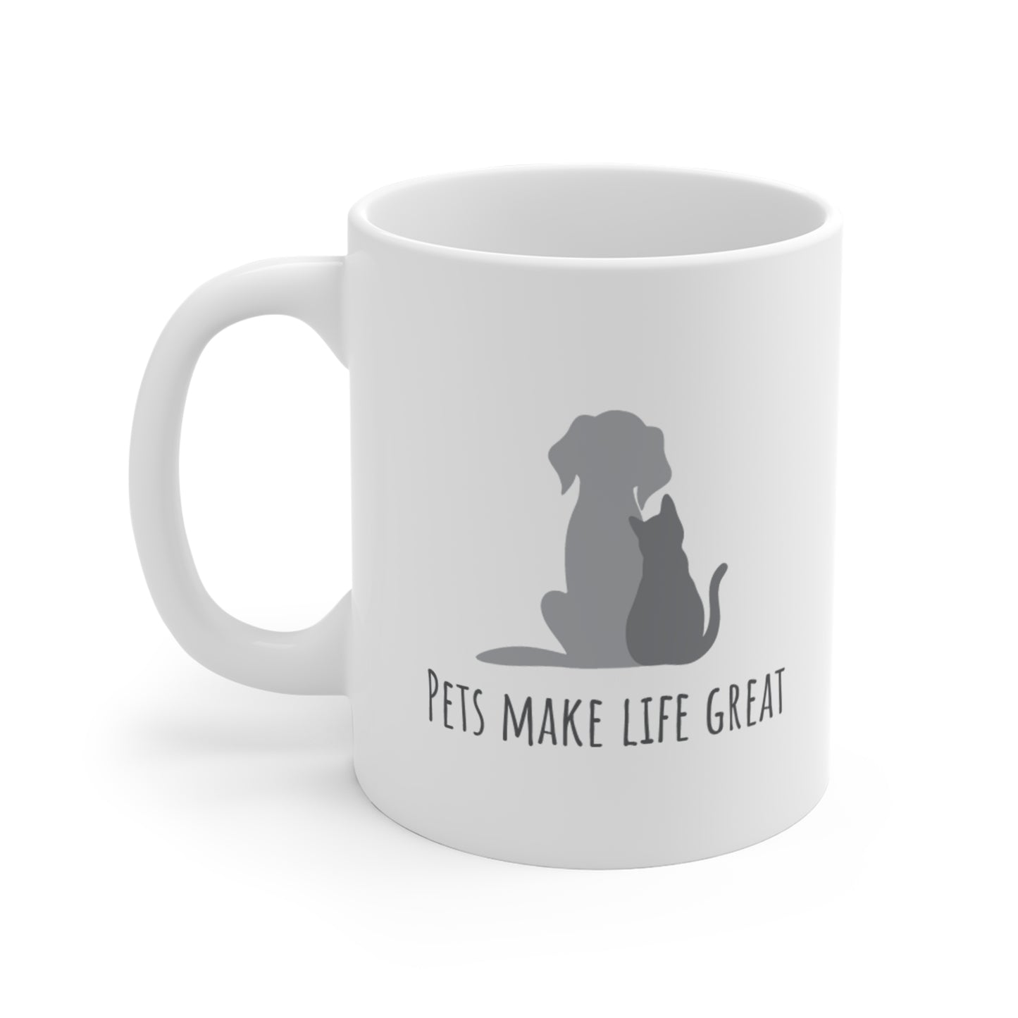 Pet Lover Mug - "Pets Make Life Great" 11oz Ceramic Coffee Cup
