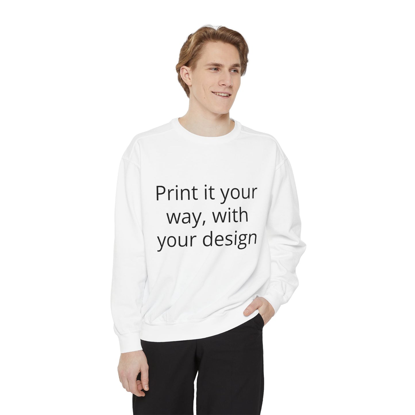 Custom Garment-Dyed Sweatshirt – Personalized Print Your Way Crewneck