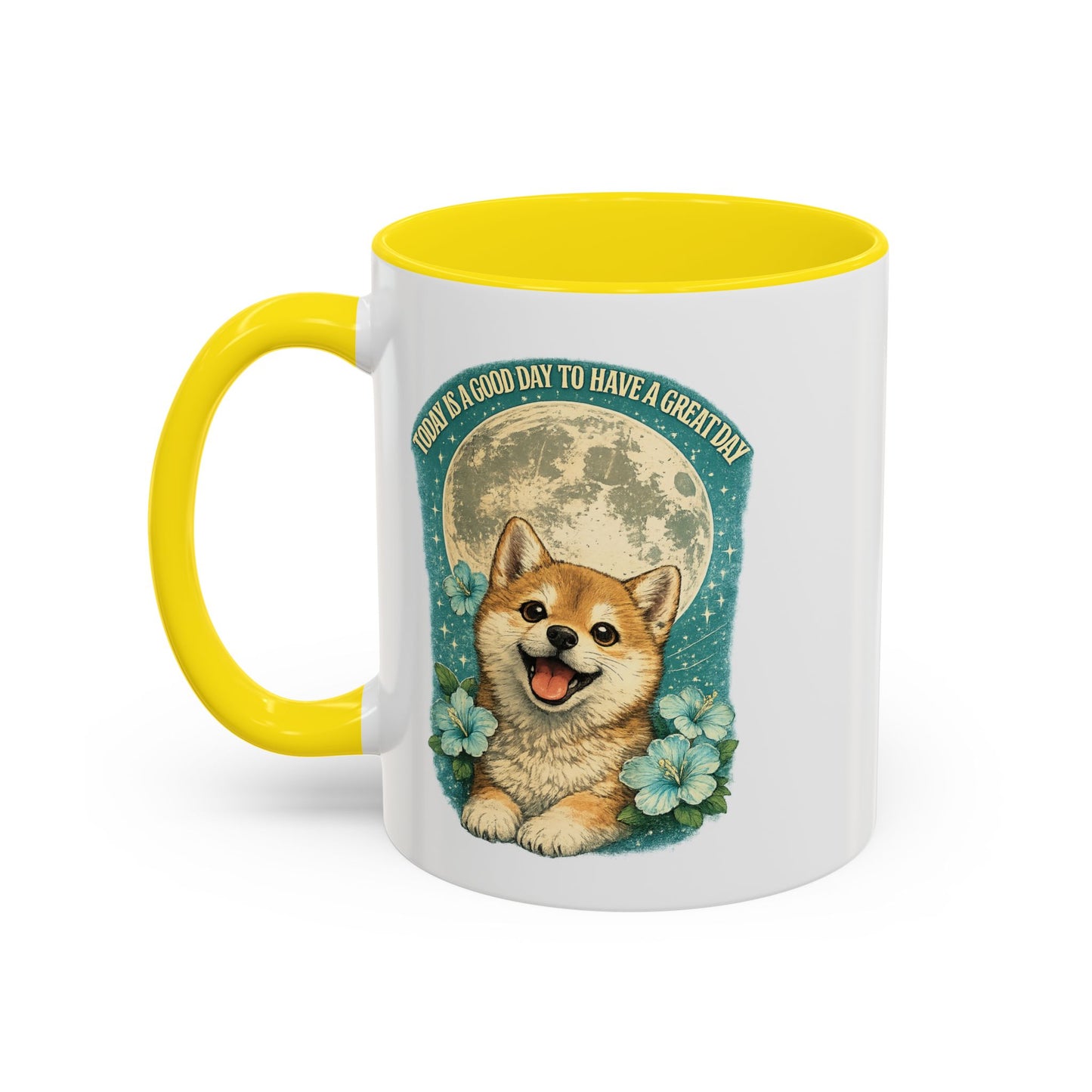 Cute Corgi Coffee Mug — "Today is a Good Day to Have a Great Day" Accent Mug