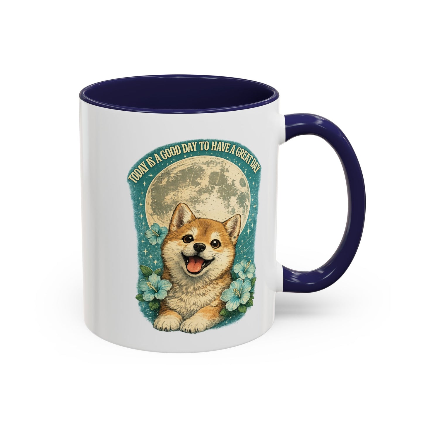 Cute Corgi Coffee Mug — "Today is a Good Day to Have a Great Day" Accent Mug