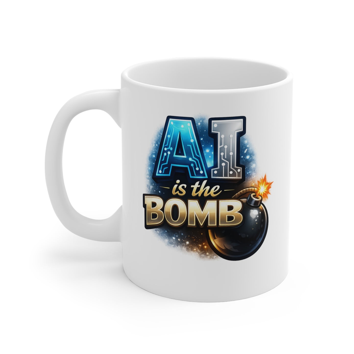 AI Is the Bomb Mug — 11oz Novelty Coffee Cup for Tech Lovers