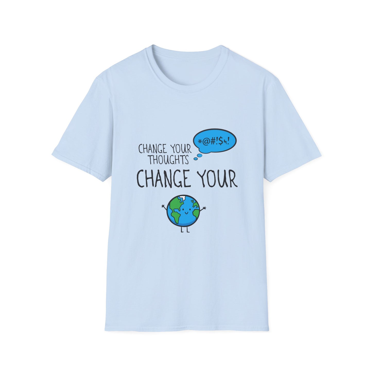 Change Your Thoughts Change Your World T‑Shirt — Positive Mindset Earth Graphic Tee